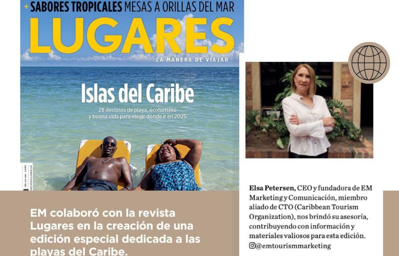 The Caribbean Conquers Latin America!      EM Marketing & Communication and Lugares Magith a Sazine Dazzle wpecial Edition on Caribbean Beaches